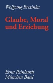 Cover von Glaube, Moral und Erziehung