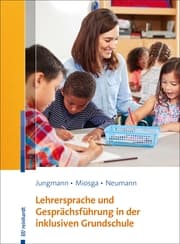 Cover von Lehrersprache und Gesprächsführung in der inklusiven Grundschule