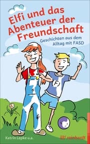 Cover von Elfi und das Abenteuer der Freundschaft