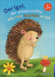Cover von Der Igel, der wissen wollte, wie viele Stacheln er hat