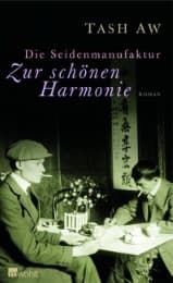 Cover von Die Seidenmanufaktur 'Zur schönen Harmonie'