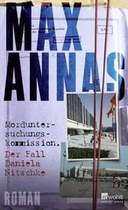 Cover von Morduntersuchungskommission: Der Fall Daniela Nitschke
