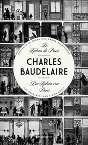 Cover von Le Spleen de Paris - Der Spleen von Paris