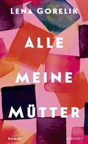 Cover von Alle meine Mütter