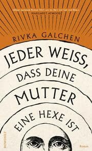 Cover von Jeder weiß, dass deine Mutter eine Hexe ist
