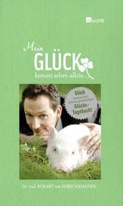 Cover von Mein Glück kommt selten allein...