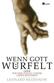 Cover von Wenn Gott würfelt oder Wie der Zufall unser Leben bestimmt