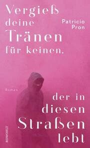 Cover von Vergieß deine Tränen für keinen, der in diesen Straßen lebt