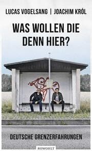 Cover von Was wollen die denn hier?