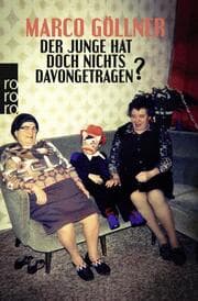 Cover von Der Junge hat doch nichts davongetragen?