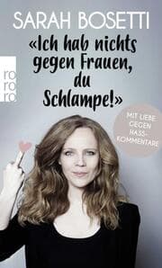 Cover von 'Ich hab nichts gegen Frauen, du Schlampe!'