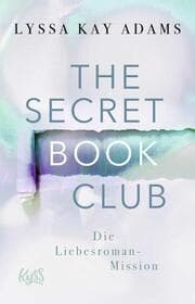 Cover von The Secret Book Club - Die Liebesroman-Mission
