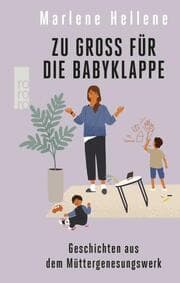 Cover von Zu groß für die Babyklappe