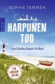 Cover von Harpunentod: Frau Scholles Gespür für Mord
