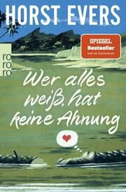 Cover von Wer alles weiß, hat keine Ahnung