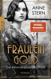 Cover von Fräulein Gold: Der Himmel über der Stadt