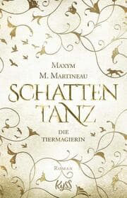 Cover von Die Tiermagierin - Schattentanz