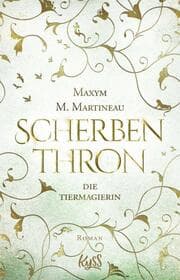 Cover von Die Tiermagierin - Scherbenthron
