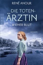 Cover von Die Totenärztin: Wiener Blut