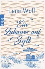 Cover von Ein Zuhause auf Sylt
