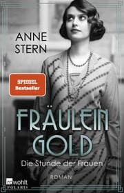 Cover von Fräulein Gold: Die Stunde der Frauen
