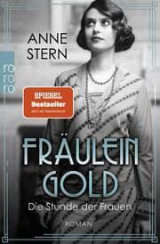 Cover von Fräulein Gold: Die Stunde der Frauen