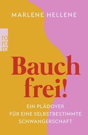 Cover von Bauch frei!