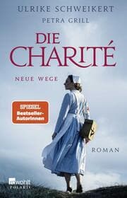 Cover von Die Charité: Neue Wege