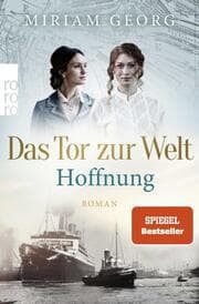 Cover von Das Tor zur Welt - Hoffnung