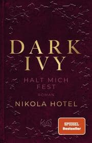 Cover von Dark Ivy - Halt mich fest