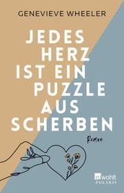 Cover von Jedes Herz ist ein Puzzle aus Scherben