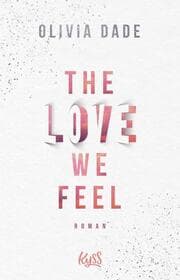 Cover von The Love we feel