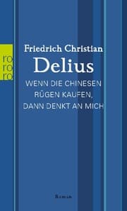 Cover von Wenn die Chinesen Rügen kaufen, dann denkt an mich