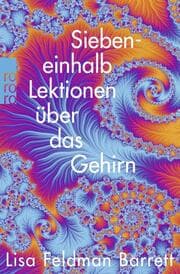 Cover von Siebeneinhalb Lektionen über das Gehirn