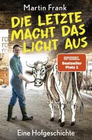 Cover von Die Letzte macht das Licht aus
