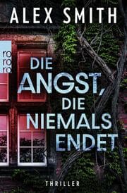 Cover von Die Angst, die niemals endet
