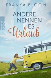 Cover von Andere nennen es Urlaub