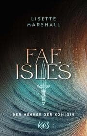 Cover von Fae Isles Der Henker der Königin