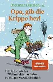 Cover von Opa, gib die Krippe her!