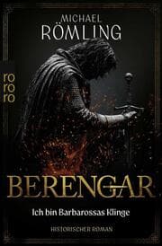 Cover von Berengar: Ich bin Barbarossas Klinge