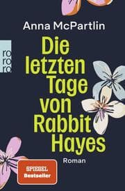 Cover von Die letzten Tage von Rabbit Hayes