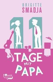 Cover von 11 Tage mit Papa