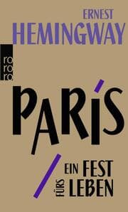 Cover von Paris, ein Fest fürs Leben