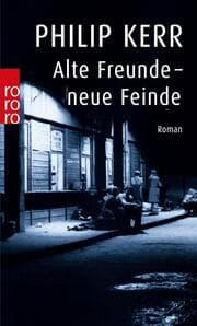 Cover von Alte Freunde - Neue Feinde