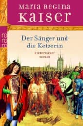 Cover von Der Sänger und die Ketzerin
