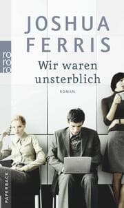 Cover von Wir waren unsterblich