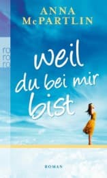 Cover von Weil du bei mir bist