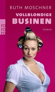 Cover von Vollblondige Businen
