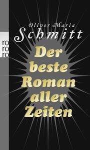 Cover von Der beste Roman aller Zeiten