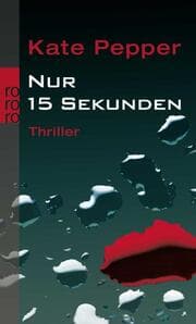 Cover von Nur 15 Sekunden